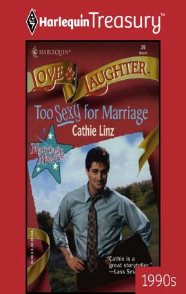 Title details for Too Sexy For Marriage by Cathie Linz - Available